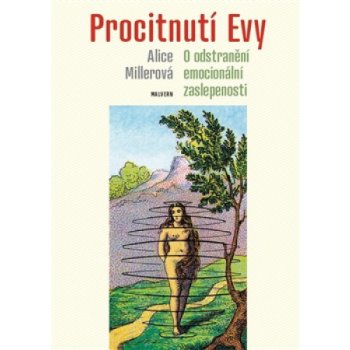 Procitnutí Evy MALVERN - Alice Millerová