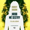 Hrob mé sestry - CDmp3 (Čte Jitka Ježková) - Dugoni Robert