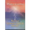 Světlo nanebevzatých mistrů (Diana Cooper)