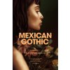 Mexican Gothic