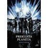 Prekliata planéta - Žarnay Jozef