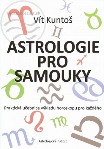 Astrologie pro samouky - Vít Kuntoš