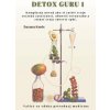 Detox guru - Zuzana Kuric - Zuzana Kuric