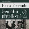 Příběh nového jména - Elena Ferrante - online doručenie