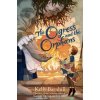 The Ogress and the Orphans (Kelly Barnhill)(Pevná)