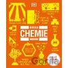 Kniha chemie - Andy Brunning, Charlotte Sleigh, John Farndon, Robert Snedden, Tim Harris, Cathy Cobb, Andy Extance