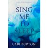 Sing Me to Sleep ()