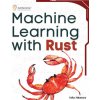 Machine Learning with Rust