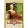 Sokyně Marie Terezie (Gričská čarodějnice IV.) - Zagorka Maria Juric