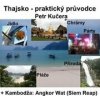 Thajsko - Praktický průvodce - Petr Kučera
