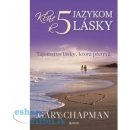 Kľúč k 5 jazykom lásky - Gary Chapman