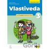 Prírodoveda pre 3.ročník ZŠ - Pracovný zošit - Ivana Rochovská, Veronika Zvončeková