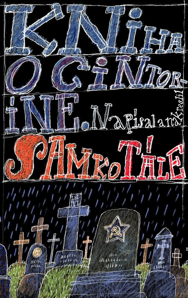 Kniha o cintoríne - ilustrované vydanie Samko Tále