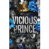 Vicious Prince (Rina Kent)(Brožovaná)