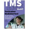 Testtrainer Medizinertest: TMS, EMS und MedAT bestehen (Kurt Guth,Marcus Mery,Anna Klement)(Kniha)