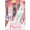 Zabudni na Paríž (Margita Kániková)