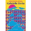 Elsewhere - Gabrielle Zevin, Bloomsbury YA