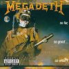 MEGADETH - SO FAR,SO GOOD...SO WHATš (1CD)