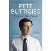 Shortest Way Home (Pete Buttigieg)(Brožovaná)