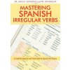 Mastering Spanish Irregular Verbs