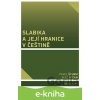 E-kniha Slabika a její hranice v češtině - Pavel Šturm, Aleš Bičan
