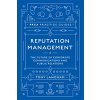 Reputation Management: The Future of Corporate Communications and Public Relations (Langham Tony)