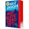 Not Quite Dead Yet: A GMA Book Club Pick