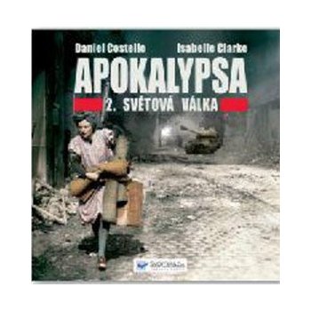 Apokalypsa – 2. světová válka