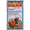Duch znojemských katakomb - 2. vydání - Vlastimil Vondruška