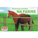 Spoznávaj zvieratká - Na farme - Kolektív