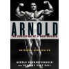 Arnold: the Eduction of a Bodybuilder