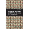 The Man Upstairs and Other Stories - P. G. Wodehouse