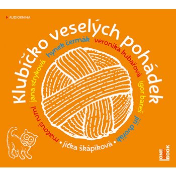 Klubíčko veselých pohádek - Jitka Škápíková