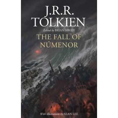 The Fall of Numenor - J.R.R. Tolkien, Alan Lee ilustrátor