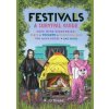 Festivals: A Survival Guide - Jo Hoare, Dog 'n' Bone Books