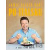 Jamie Oliver vaří po italsku - Jamie Oliver