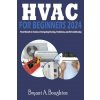 HVAC FOR BEGINNERS 2024 (Bryant A. Boughton)(Brožovaná)