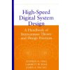 High-Speed Digital System Design - A Handbook of Interconnect Theory and Design Practices (Stephen H. Hall,Garrett W. Hall,James A. McCall)(Pevná)