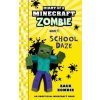 Diary of a Minecraft Zombie Book 5