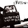 Everlast - Whitey Ford Sings The Blues (Reissue) 2LP