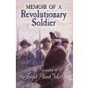 Memoir of a Revolutionary Soldier (Joseph Plumb Martin)(Brožovaná)