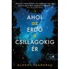Ahol az erdő a csillagokig ér (Glendy Vanderah)(Pevná)