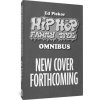 The Hip Hop Family Tree Omnibus