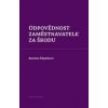 Odpovědnost zaměstnavatele za škodu - Kateřina Štěpánková