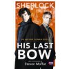 Sherlock: His Last Bow (Sir Arthur Conan Doyle)(Brožovaná)