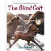 The Blind Colt (80th Anniversary Edition) - Glen Rounds
