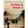 Oxford Illustrated History of World War Two (Richard Overy)(Pevná)