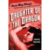 Daughter of the Dragon: Anna May Wongs Rendezvous with American History (Huang Yunte)