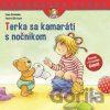 Terka sa kamaráti s nočníkom - Liane Schneider, Janina Görrissen