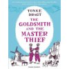 Goldsmith and the Master Thief